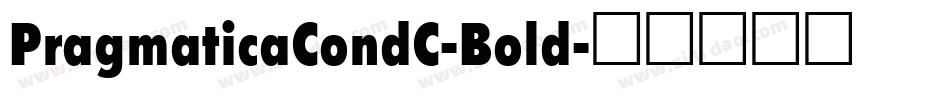 PragmaticaCondC-Bold字体转换