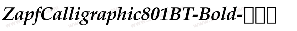 ZapfCalligraphic801BT-Bold字体转换