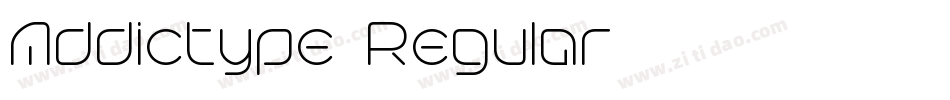 Addictype-Regular字体转换