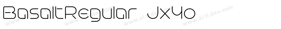 BasaltRegular-Jx3o字体转换 BasaltRegular-Jx3o字体转换