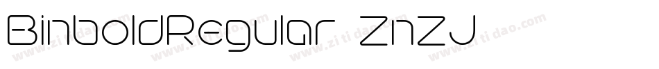 BinboldRegular-ZnZJ字体转换