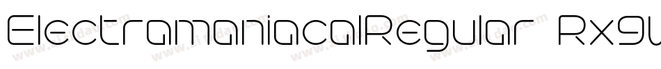 ElectramaniacalRegular-Rx8W字体转换