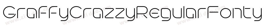 GraffyCrazzyRegularFonty-mBDP字体转换 GraffyCrazzyRegularFonty-mBDP字体转换