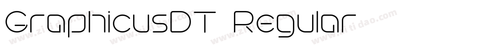 GraphicusDT-Regular字体转换