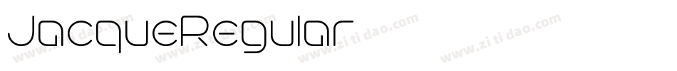 JacqueRegular字体转换 JacqueRegular字体转换