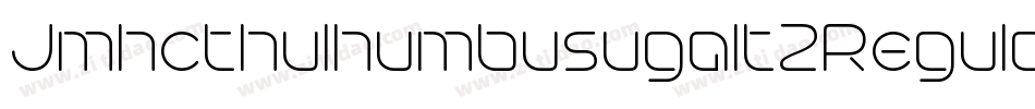 Jmhcthulhumbusugalt1Regular-Jz1o字体转换 Jmhcthulhumbusugalt1Regular-Jz1o字体转换