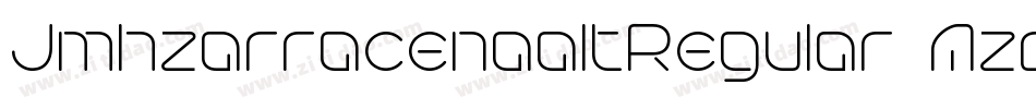 JmhzarracenaaltRegular-AzdD字体转换 JmhzarracenaaltRegular-AzdD字体转换