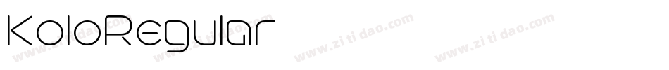 KoloRegular字体转换 KoloRegular字体转换