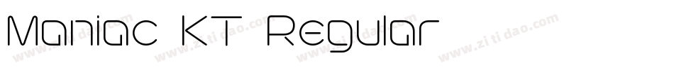 Maniac-KT-Regular字体转换 Maniac-KT-Regular字体转换