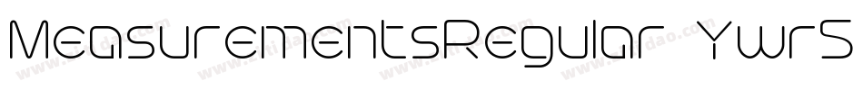MeasurementsRegular-Ywr4字体转换