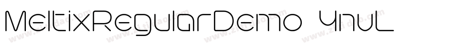 MeltixRegularDemo-3nvL字体转换 MeltixRegularDemo-3nvL字体转换