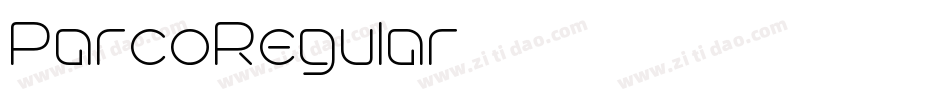 ParcoRegular字体转换