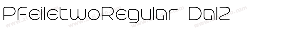 PfeiletwoRegular-Dal1字体转换 PfeiletwoRegular-Dal1字体转换