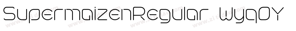 SupermaizenRegular-Wyq9Y字体转换
