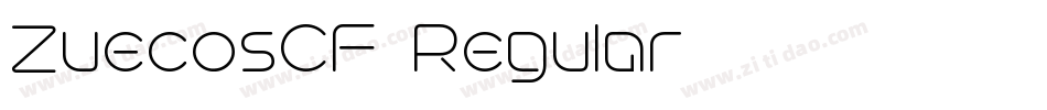 ZuecosCF-Regular字体转换
