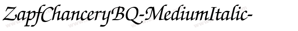 ZapfChanceryBQ-MediumItalic字体转换