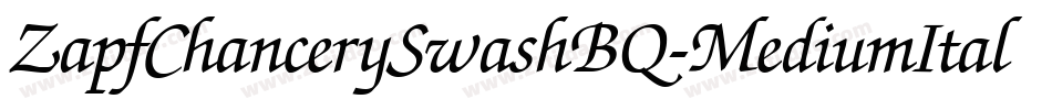 ZapfChancerySwashBQ-MediumItalic字体转换