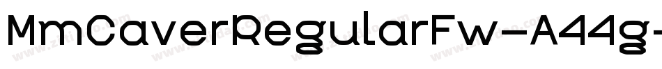 MmCaverRegularFw-A44g字体转换