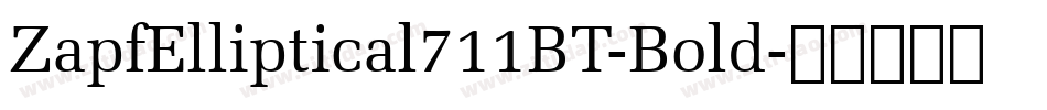 ZapfElliptical711BT-Bold字体转换