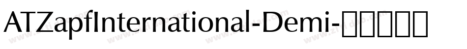 ATZapfInternational-Demi字体转换
