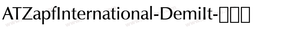 ATZapfInternational-DemiIt字体转换
