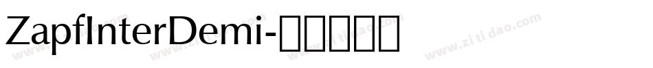 ZapfInterDemi字体转换