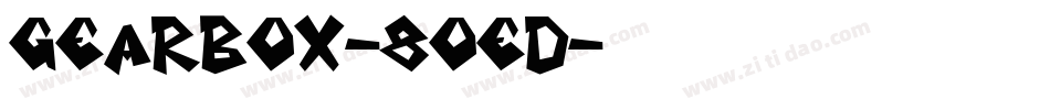 Gearbox-8OED字体转换
