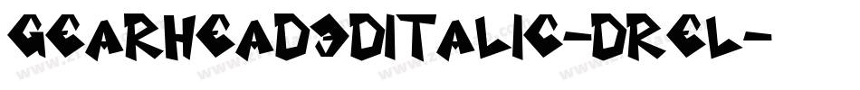Gearhead3DItalic-dRel字体转换