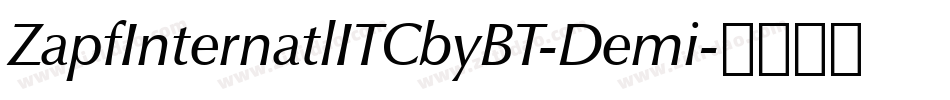 ZapfInternatlITCbyBT-Demi字体转换