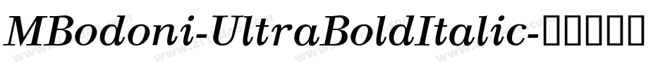 MBodoni-UltraBoldItalic字体转换