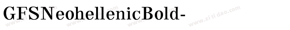 GFSNeohellenicBold字体转换