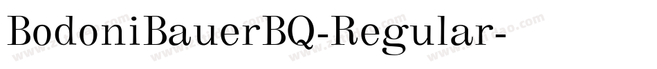 BodoniBauerBQ-Regular字体转换