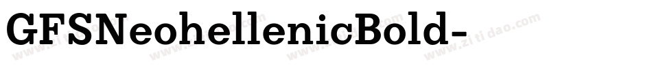 GFSNeohellenicBold字体转换