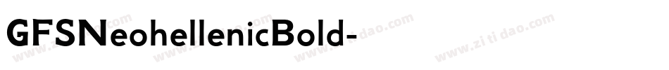 GFSNeohellenicBold字体转换