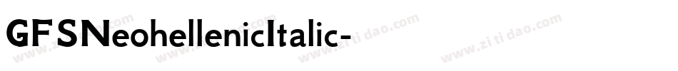 GFSNeohellenicItalic字体转换