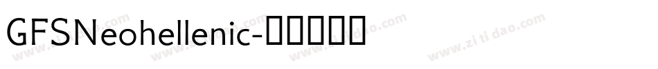 GFSNeohellenic字体转换
