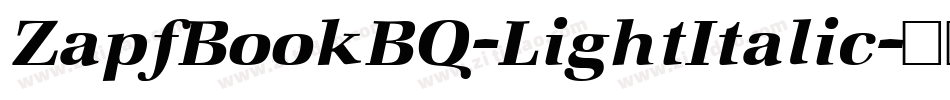 ZapfBookBQ-LightItalic字体转换