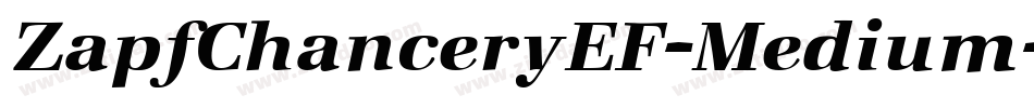 ZapfChanceryEF-Medium字体转换