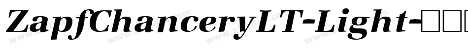 ZapfChanceryLT-Light字体转换