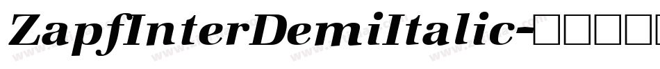 ZapfInterDemiItalic字体转换