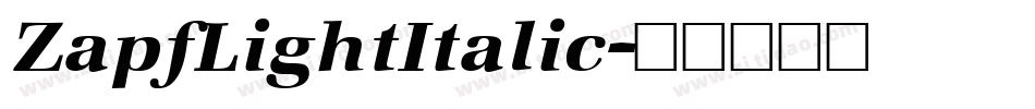 ZapfLightItalic字体转换