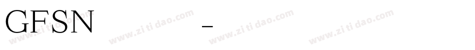 GFSNeohellenic字体转换