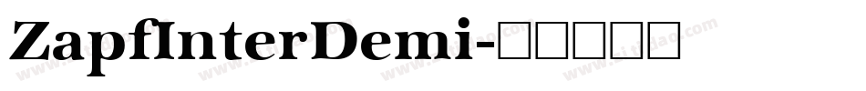ZapfInterDemi字体转换