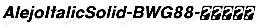AlejoItalicSolid-BWG88字体转换