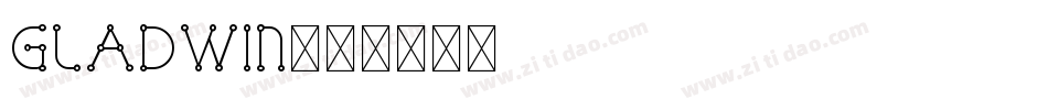 GLADWIN字体转换