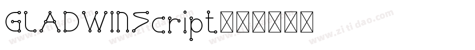 GLADWINScript字体转换