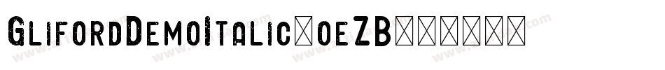 GlifordDemoItalic-oeZB字体转换