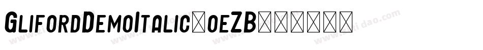 GlifordDemoItalic-oeZB字体转换