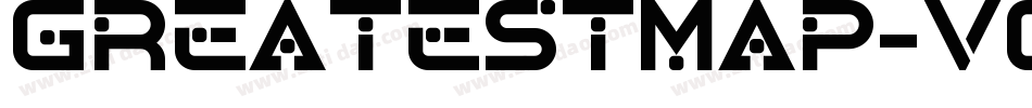 GreatestMap-vq9M字体转换