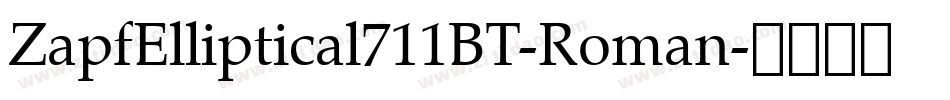 ZapfElliptical711BT-Roman字体转换